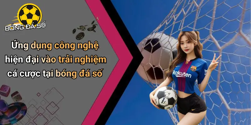 Bóng đá số 71 Bóng Đá Số